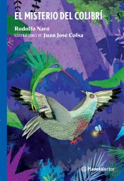 Icon image El misterio del colibrí