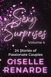 Icon image Sexy Surprises Volume 4: 24 Stories of Passionate Couples