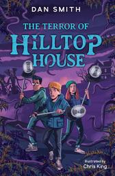 Icon image The Crooked Oak Mysteries (4) – The Terror of Hilltop House
