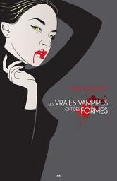 Icon image Les vraies vampires ont des formes