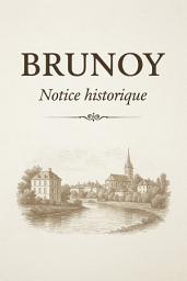Icon image Brunoy - Notice historique