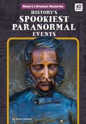 Icon image History's Spookiest Paranormal Events