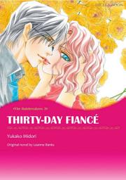 Icon image THIRTY-DAY FIANCE: Mills & Boon Comics