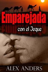 Icon image Emparejada con el Jeque (Novela erótica romántica BBW, BDSM)