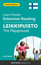 Icon image Finnish Extensive Reading: THE PLAYGROUND: Level 2