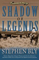 Icon image Shadow of Legends: A Novel