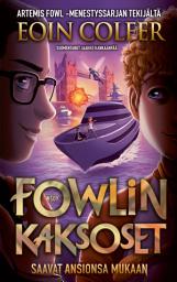 Icon image Fowlin kaksoset saavat ansionsa mukaan: Fowlin kaksoset 3