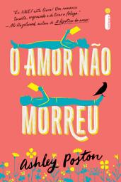 Icon image O amor não morreu
