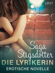 Icon image Die Lyrikerin - Erotische Novelle