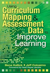 Icon image Using Curriculum Mapping and Assessment Data to Improve Learning