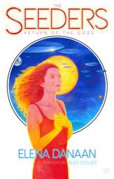 Icon image THE SEEDERS: The Return Of The Gods