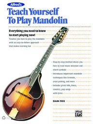 Icon image Alfred's Teach Yourself to Play Mandolin: Everything You Need to Know to Start Playing Now!