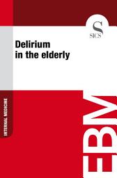 Icon image Delirium in the elderly
