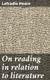 Icon image On reading in relation to literature: Exploring the Transformative Power of Reading