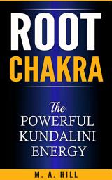 Icon image Root Chakra The Powerful Kundalini Energy