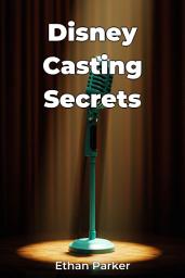 Icon image Disney Casting Secrets