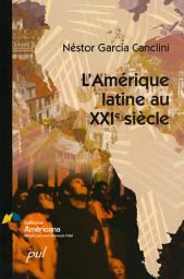 Icon image L’Amérique latine au XXIe siècle