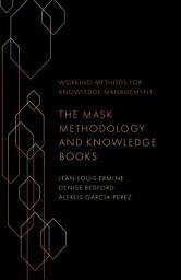 Icon image The Mask Methodology and Knowledge Books