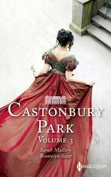 Icon image Castonbury Park - Volume 3: Le secret de minuit - Le défi d'une lady