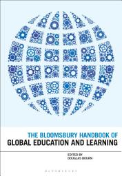 Icon image The Bloomsbury Handbook of Global Education and Learning
