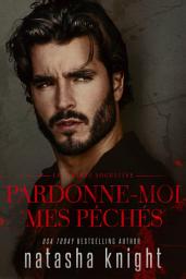 Icon image Pardonne-moi mes péchés