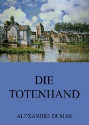 Icon image Die Totenhand: eBook Edition