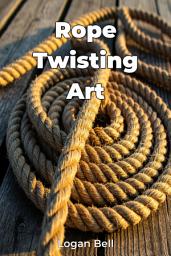 Icon image Rope Twisting Art