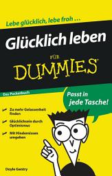 Icon image Glücklich leben für Dummies