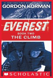 Icon image The Climb (Everest, Book 2)