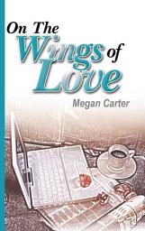 Icon image On the Wings of Love