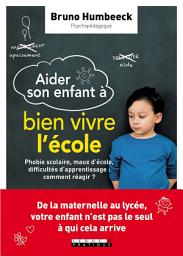 Icon image Aider son enfant à bien vivre l'école
