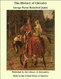 Icon image The History of Chivalry