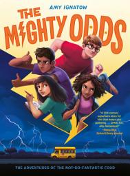 Icon image The Mighty Odds (The Odds Series #1)