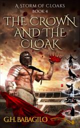 Icon image The Crown and the Cloak: Book 4