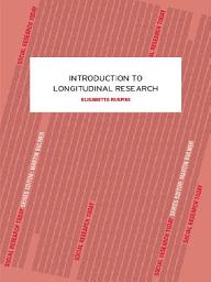 Icon image An Introduction to Longitudinal Research