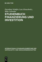 Icon image Studienbuch Finanzierung und Investition: Ausgabe 2