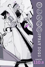 Icon image Bungo Stray Dogs, Chapter 110.5