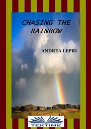 Icon image Chasing The Rainbow