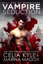 Icon image Vampire Seduction - Real Men Romance™ (Vampire Paranormal Romance)