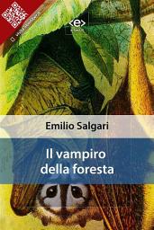 Icon image Il vampiro della foresta