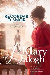 Icon image Recordar o Amor