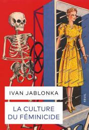 Icon image La Culture du féminicide
