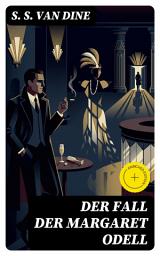 Icon image Der Fall der Margaret Odell: Bereicherte Ausgabe. Kriminalroman