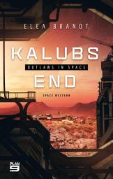 Icon image Kalubs End: Outlaws in Space