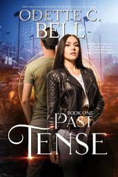 Icon image Past Tense Book One
