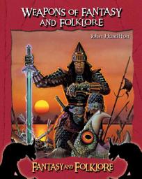 Icon image Weapons of Fantasy and Folklore