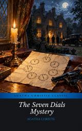 Icon image The Seven Dials Mystery