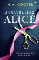Icon image Unravelling Alice