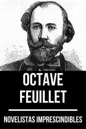 Icon image Novelistas Imprescindibles - Octave Feuillet