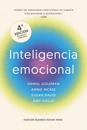 Icon image Inteligencia emocional, 4a Edición ampliada: Cómo las emociones intervienen en nuestra vida personal y profesional, Edición 4